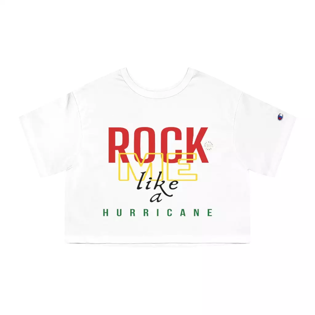 Rock Me Like a Hurricane Cropped T-Shirt