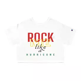 Rock Me Like a Hurricane Cropped T-Shirt